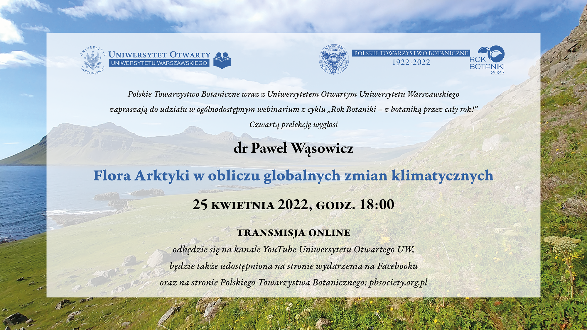 Webinarium „Flora Arktyki w obliczu globalnych zmian klimatycznych”, 25 kwietnia 2022 r.