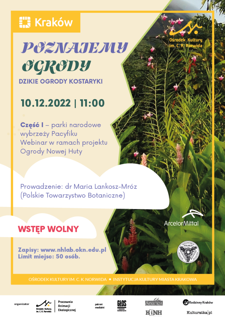 Webinarium „Dzikie ogrody Kostaryki. Część I – parki narodowe wybrzeży Pacyfiku”, 10 grudnia 2022 r.