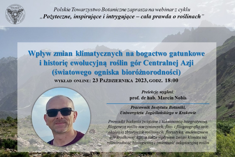 Webinarium „Wpływ zmian klimatycznych na bogactwo gatunkowe i historię ewolucyjną roślin gór Centralnej Azji (światowego ogniska bioróżnorodności)”, 23 października 2023 r.
