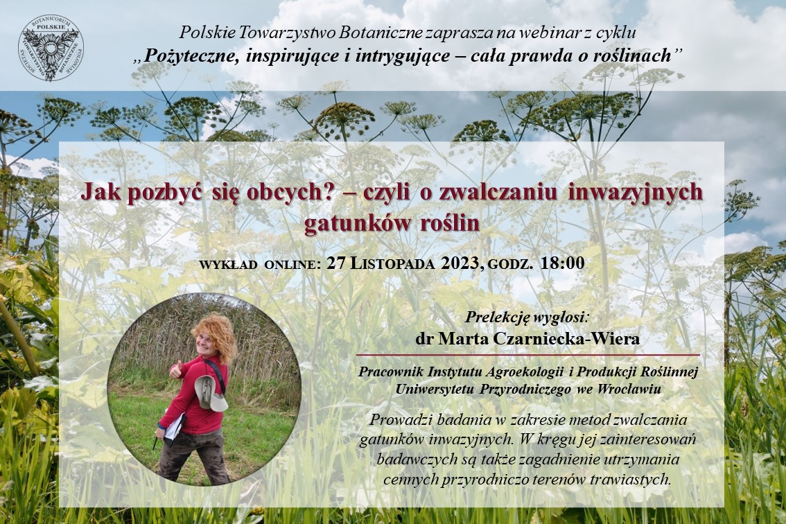 Webinarium „Jak pozbyć się obcych? – czyli o zwalczaniu inwazyjnych gatunków roślin”, 27 listopada 2023 r.